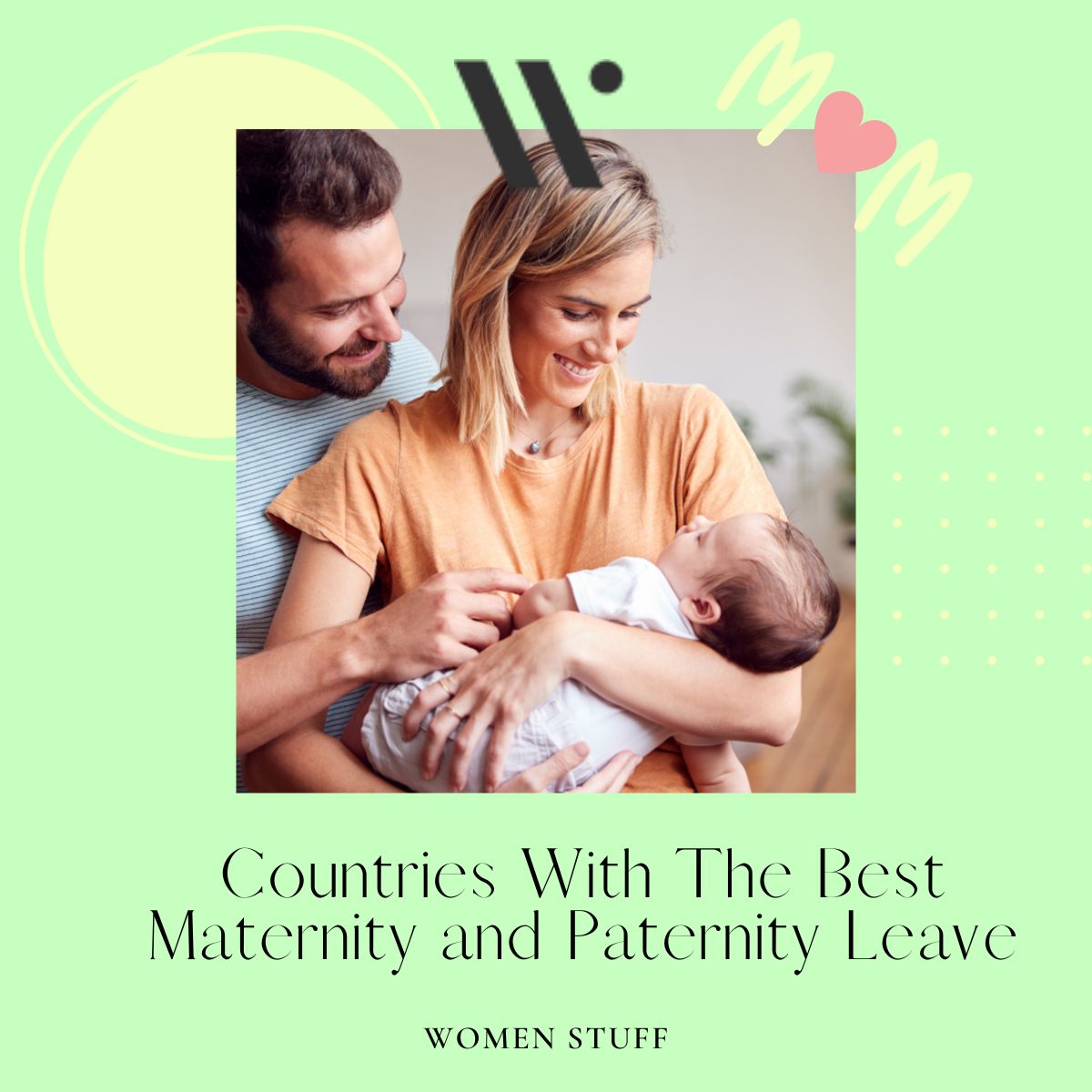Countries With The Best Maternity And Paternity Leave Banner Image