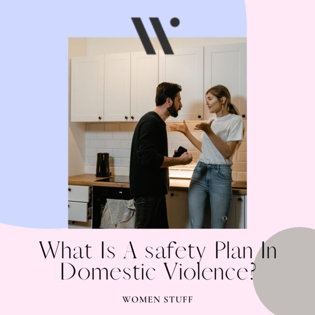 What is a safety plan in domestic violence? - Women Stuff