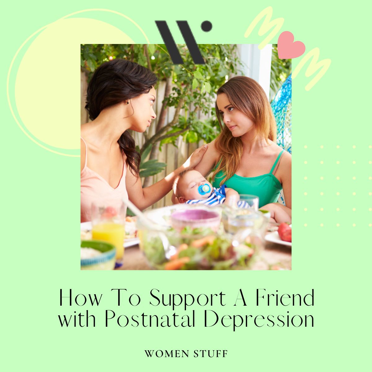 How To Support A Friend with Postnatal Depression Banner Image