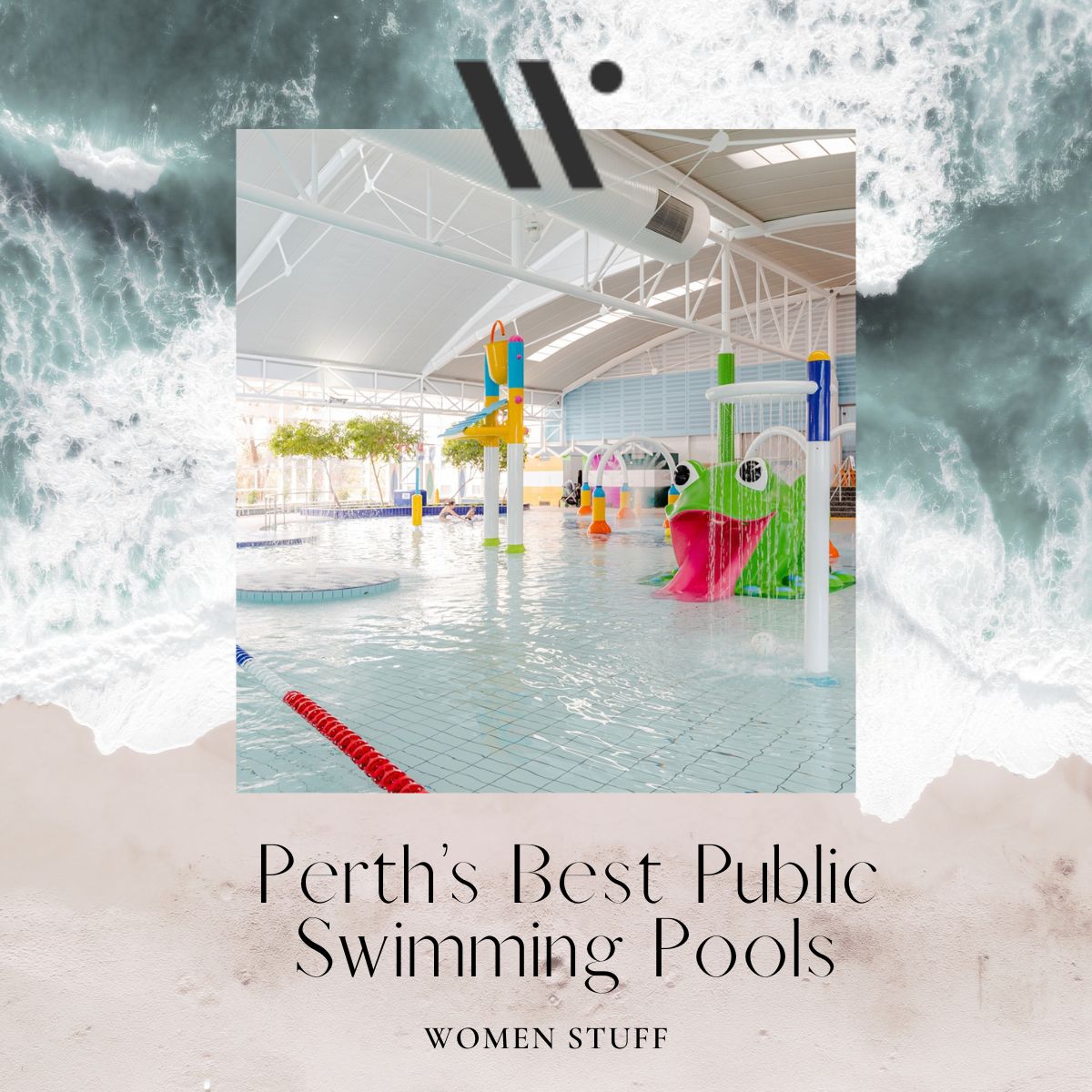 Perth’s Best Public Swimming Pools Banner Image