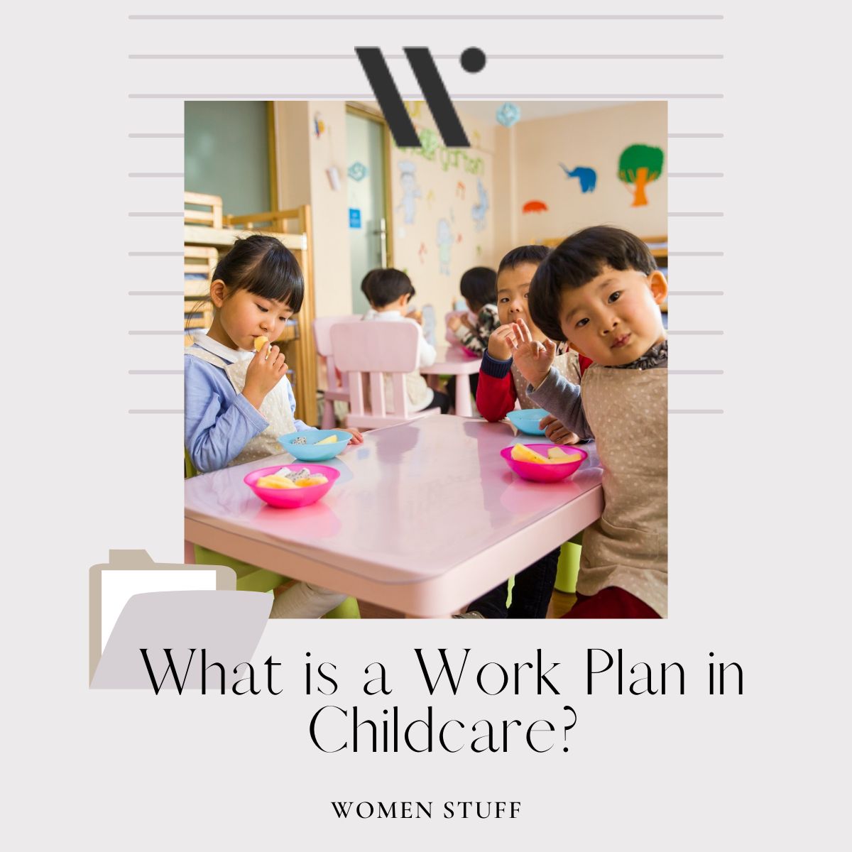 What is a Work Plan in Childcare Banner Image