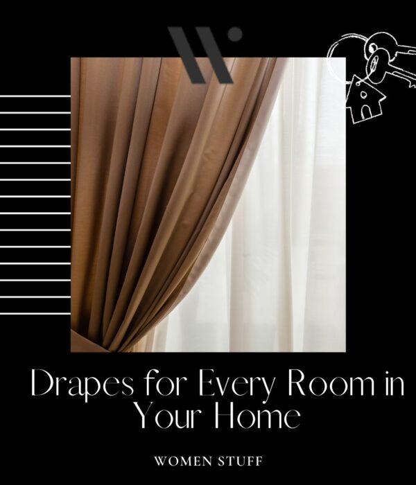 Drapes for Every Room in Your Home