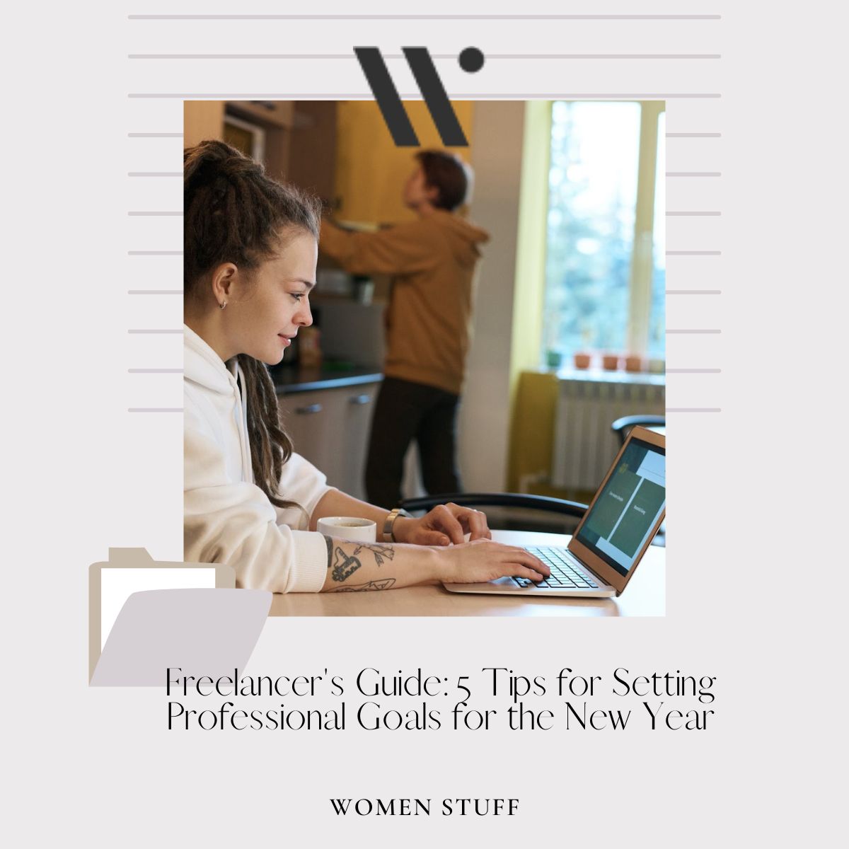 Freelancer's Guide 5 Tips for Setting Professional Goals for the New Year